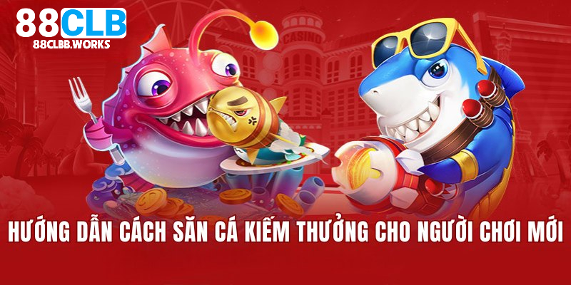 Hướng dẫn cách săn cá kiếm thưởng cho người chơi mới